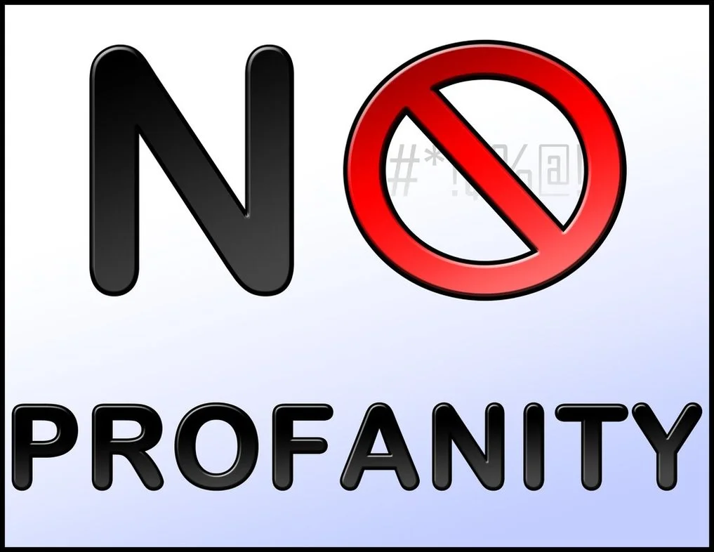 NO PROFANITY NEEDED