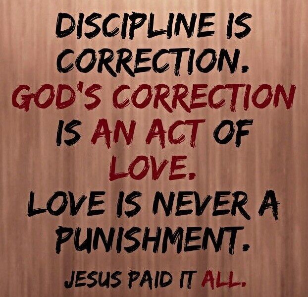 CORRECTION OR PUNISHMENT