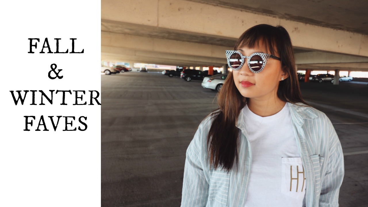 Fall & Winter Faves 2016