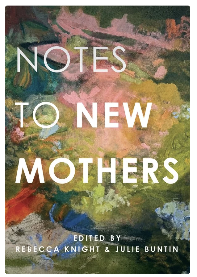 Notes to New Mothers book cover