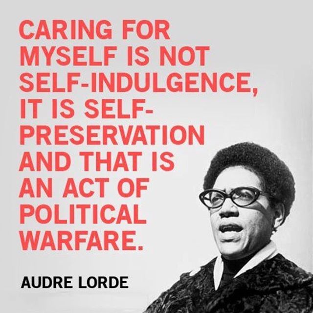 #feminism #audrelorde #selfcare