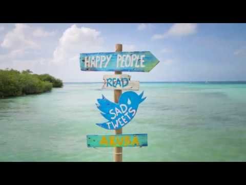 "Happy People Read Sad Tweets" with Aruba local, Osvaldo
