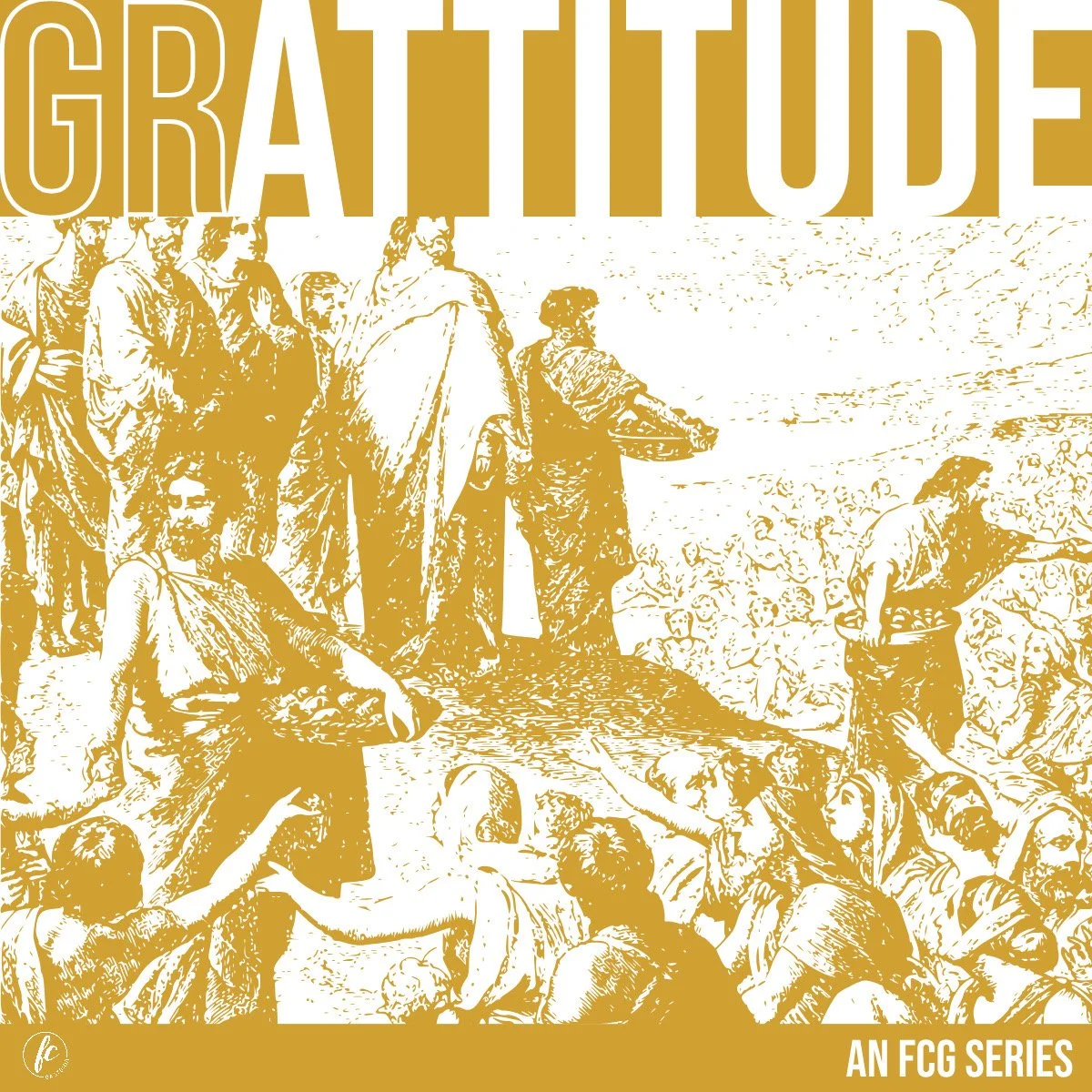 grATTITUDE - Part 1 - Being Thankful In All Things episode artwork