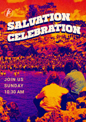 Salvation Celebration - Part 1 - The Joy of Our Salvation
