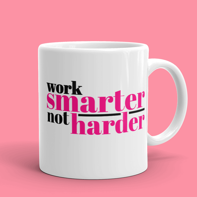 work-smarter-not-harder-right.png