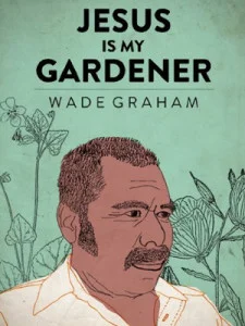 Jesus is my Gardener - PDF eBooklet