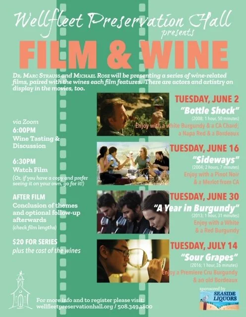 Film &amp; Wine w/Marc Strauss and Michael Rose