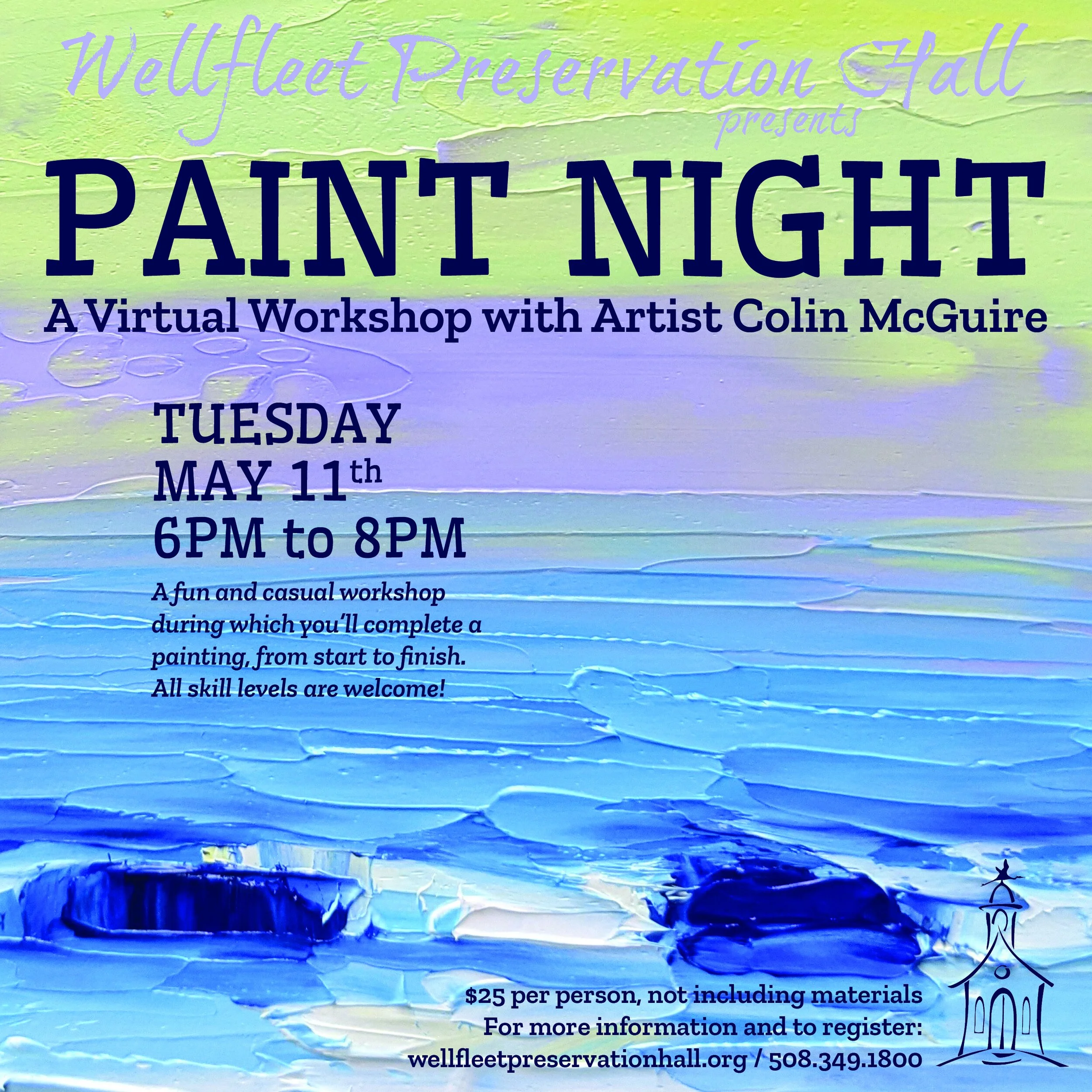 Paint Night: A Virtual Workshop with Colin McGuire *Tues. 5/11*