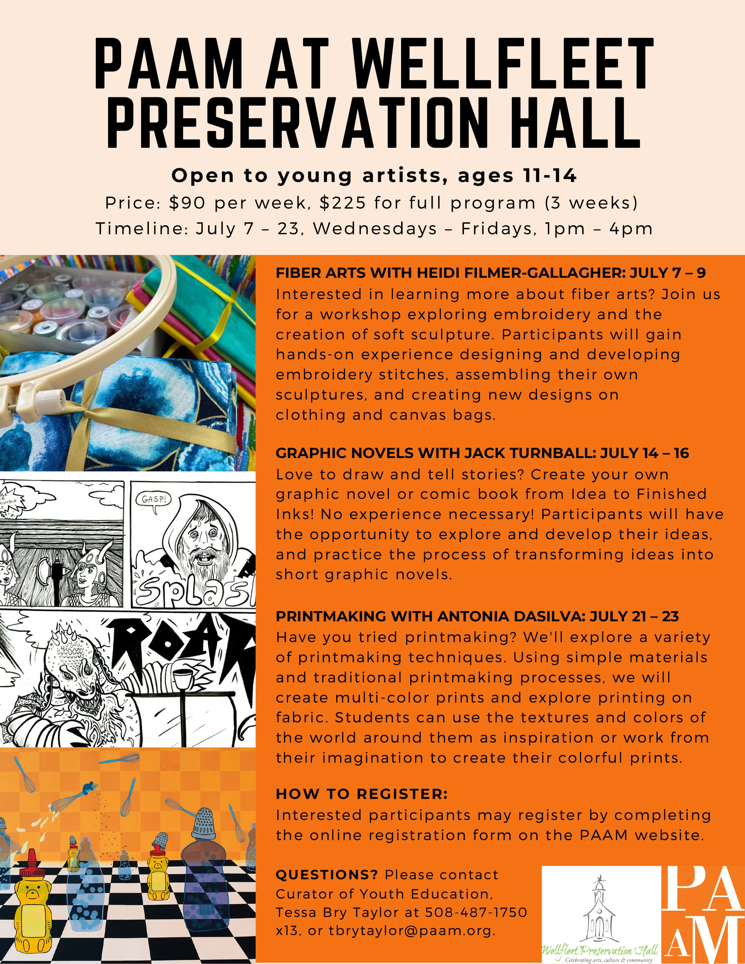 PAAM Youth Workshops *July 7 thru 23*