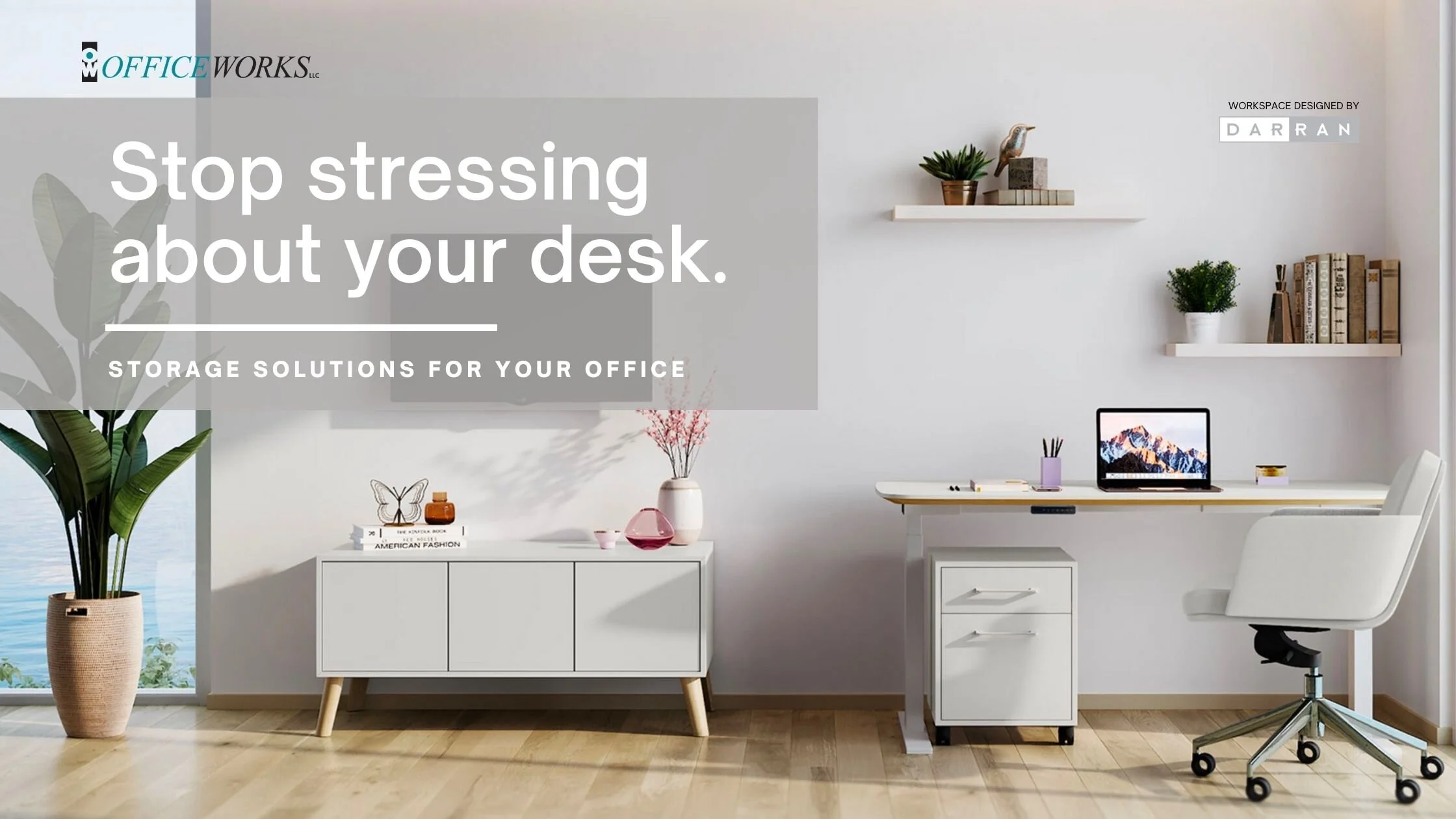 Stop Stressing About Your Desk — Storage Solutions for Your Office