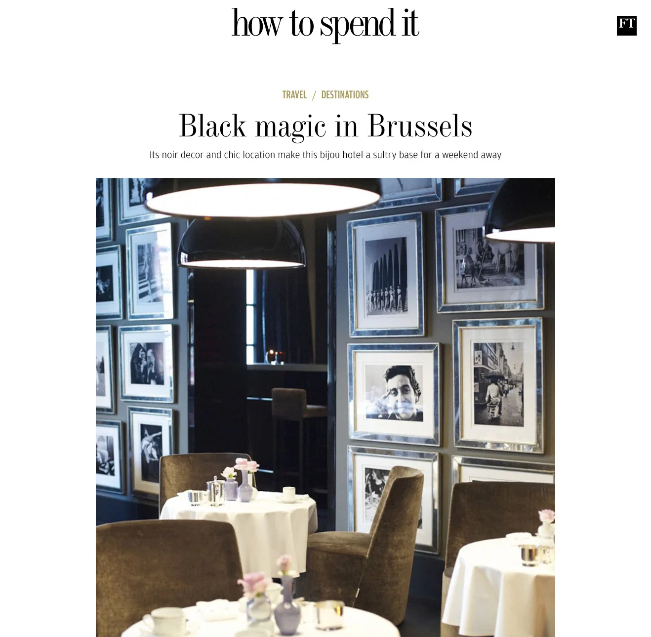 FireShot Capture 022 - Black magic in Brussels I How To Spen_ - https___howtospendit.ft.com_travel.jpg