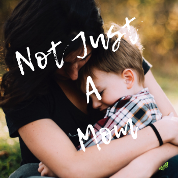 Not JustAMom.png