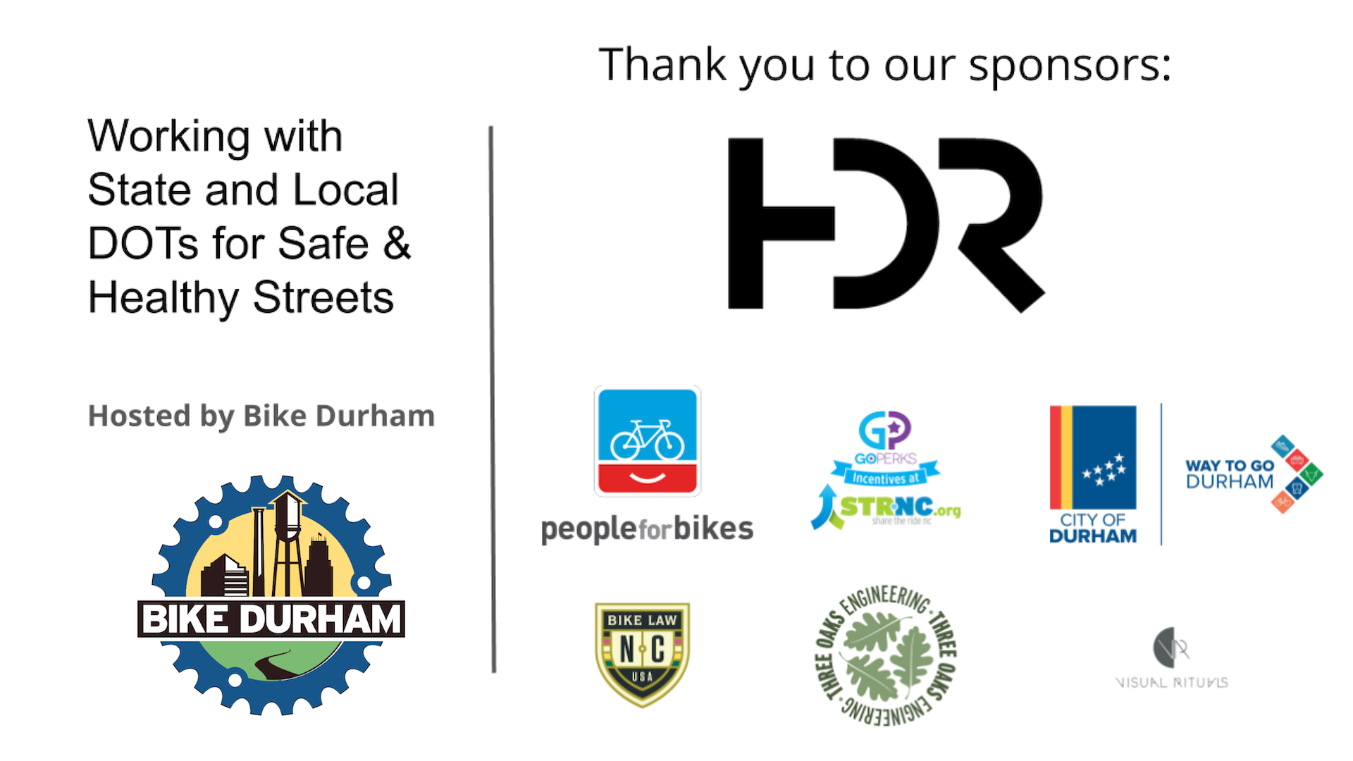 Bike Durham Webinar: Working with State and Local DOTs for Safe &amp; Healthy Streets