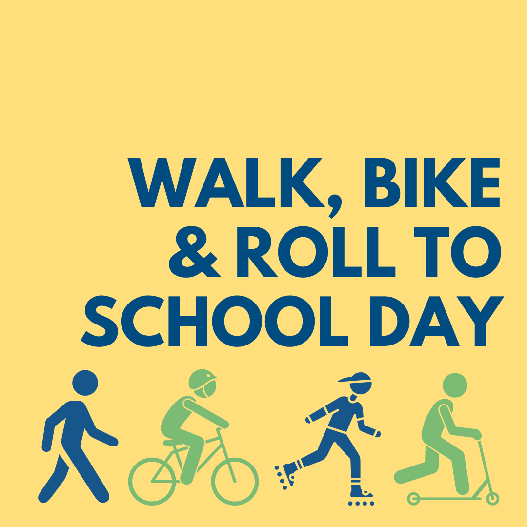Walk, Bike &amp; Roll to School Day