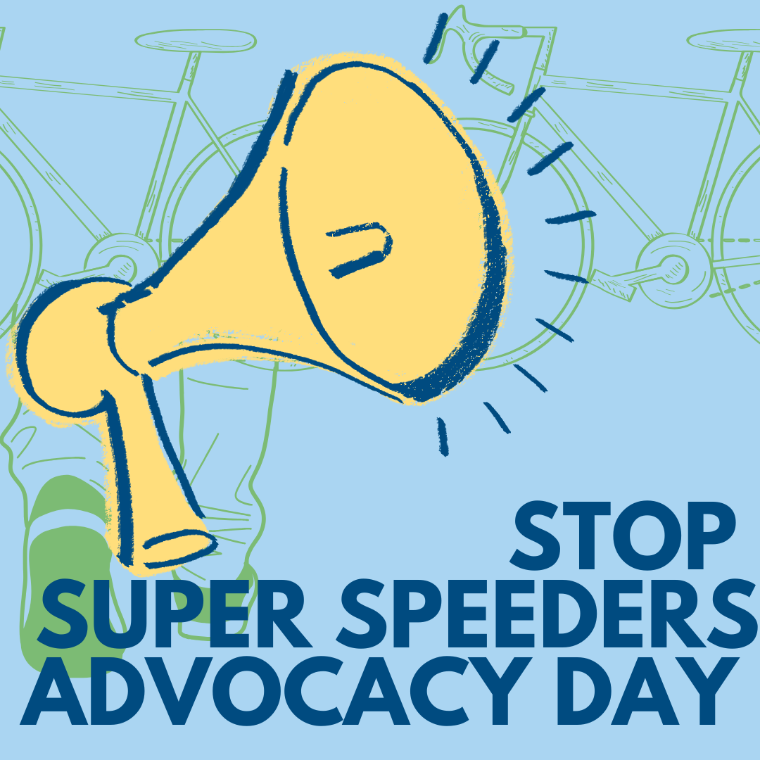 Stop Super Speeders Advocacy Day