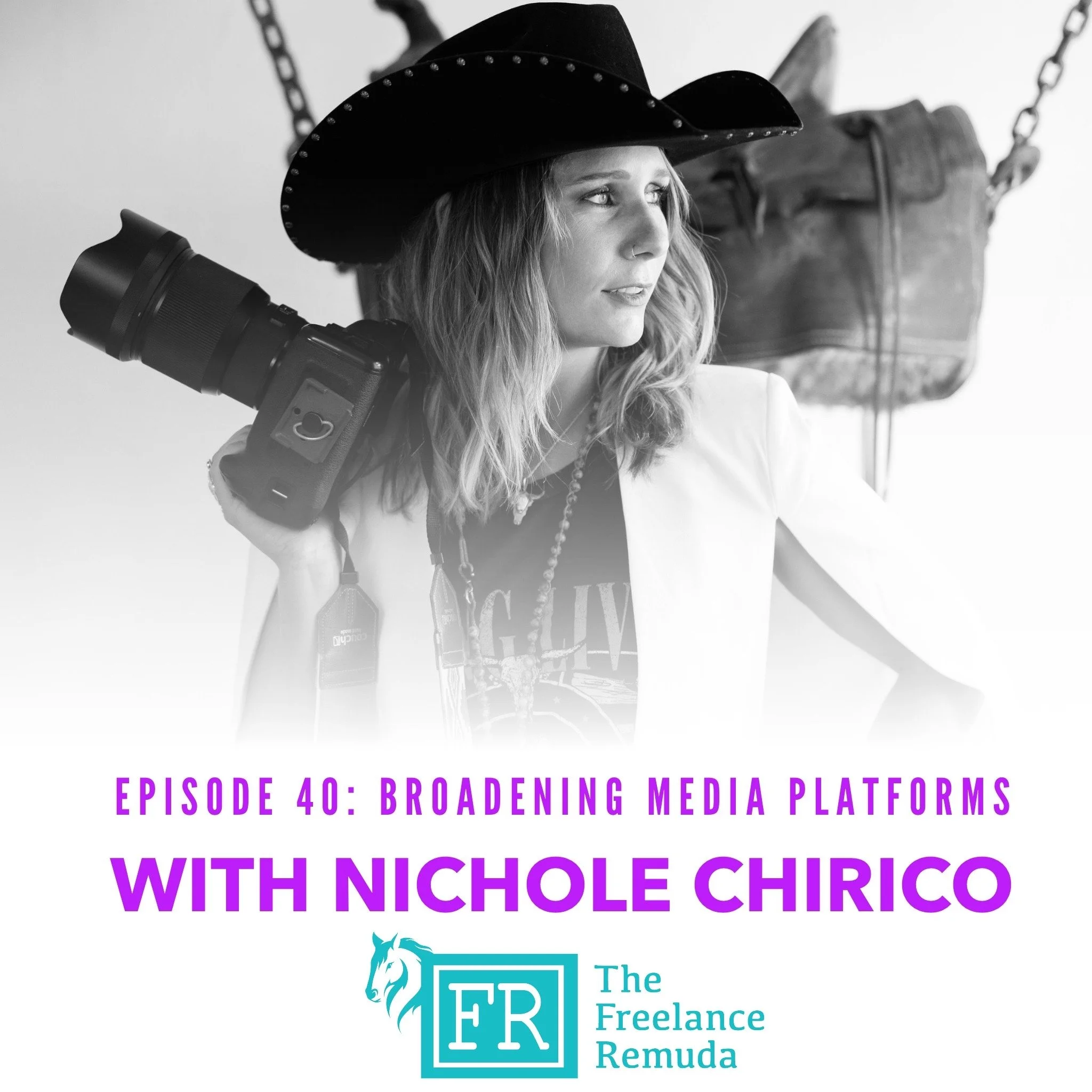 Episode 40: Broadening Media Platforms with Nichole Chirico