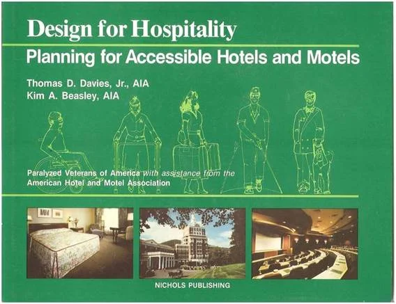  Design for Hospitality: Planning for Accessible Hotels & Motels