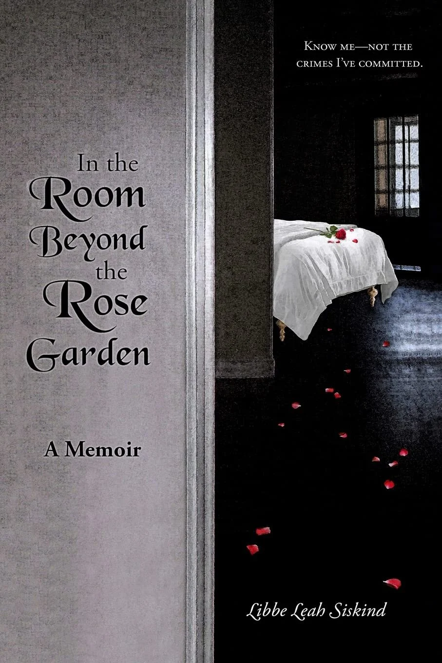 In the Room Beyond the Rose