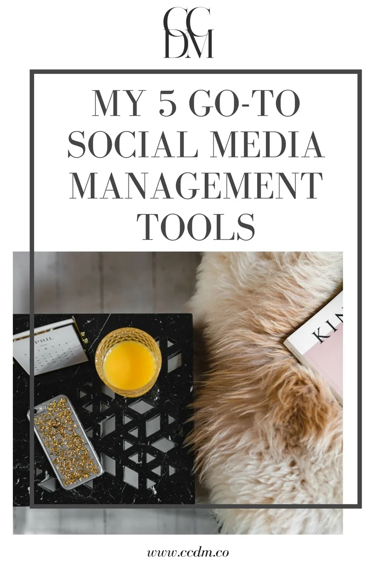 my 5 go-to social media management tools.jpg