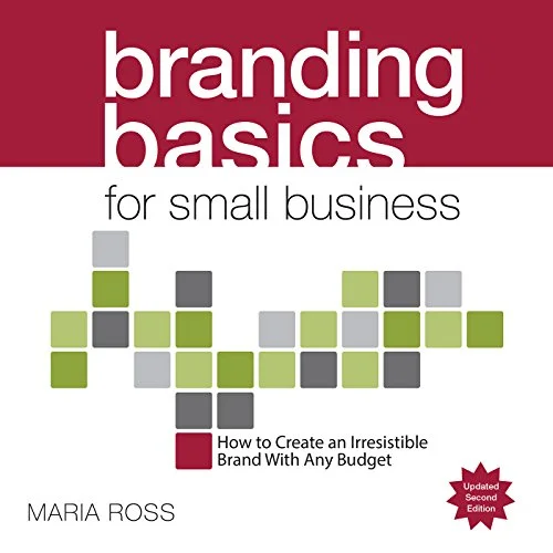 Branding Basics for Small Business, 2nd Edition.jpg