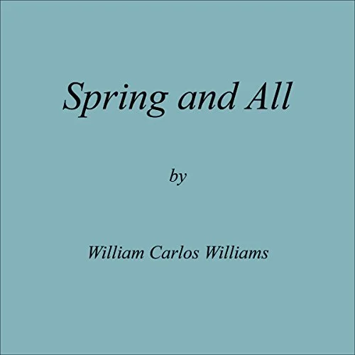 Spring and All.jpg