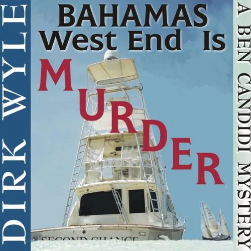 Bahamas West End Is Murder.jpg