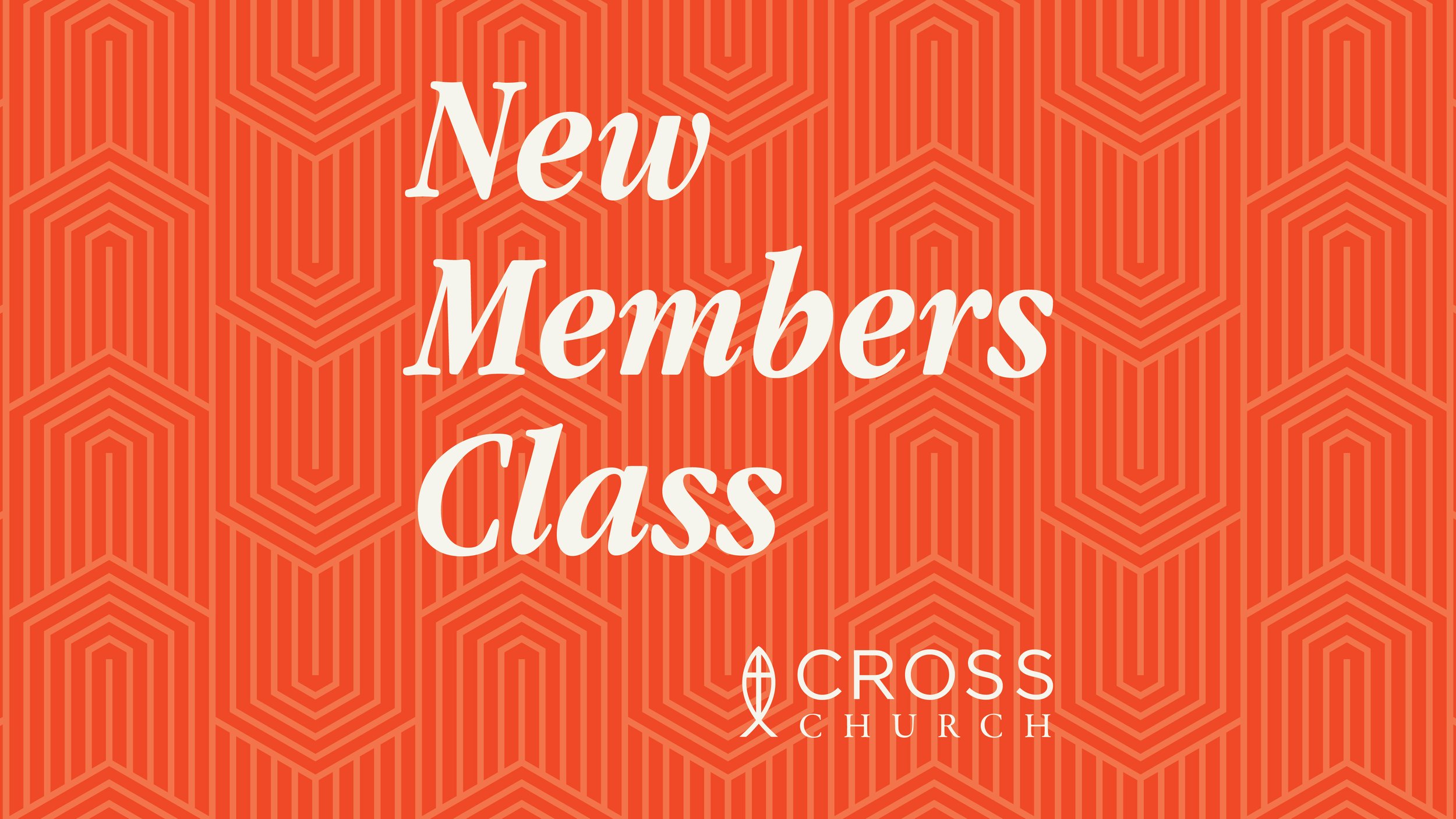 New Members Class