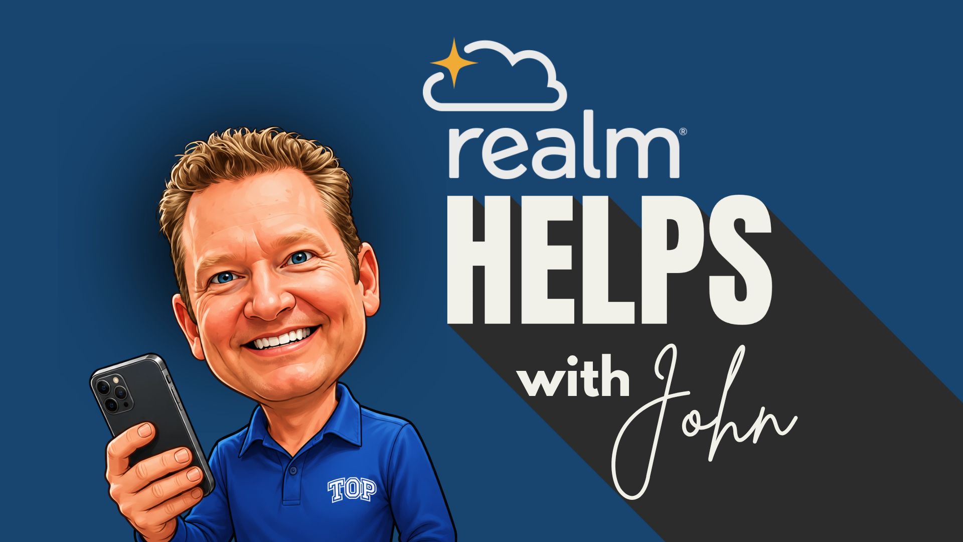 Realm Helps with John.png