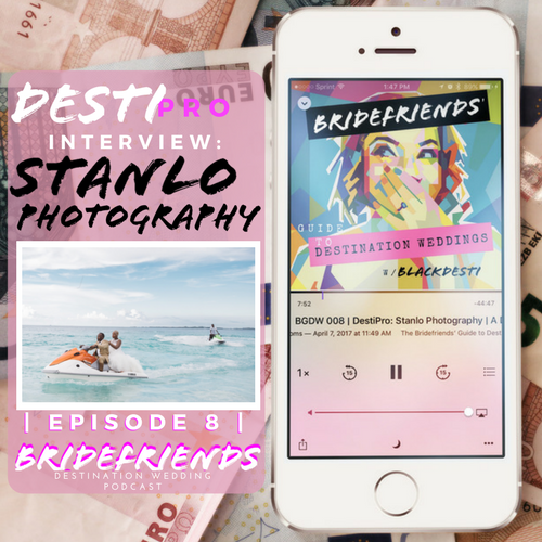LOGO Bridefriends Guide to Destination Weddings Podcast - 008 - DestiPro Interview_ Stanlo Photography-2.png