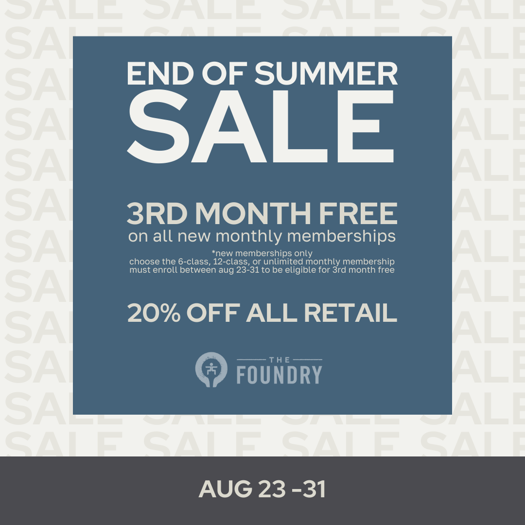 End of Summer Sale — The Foundry