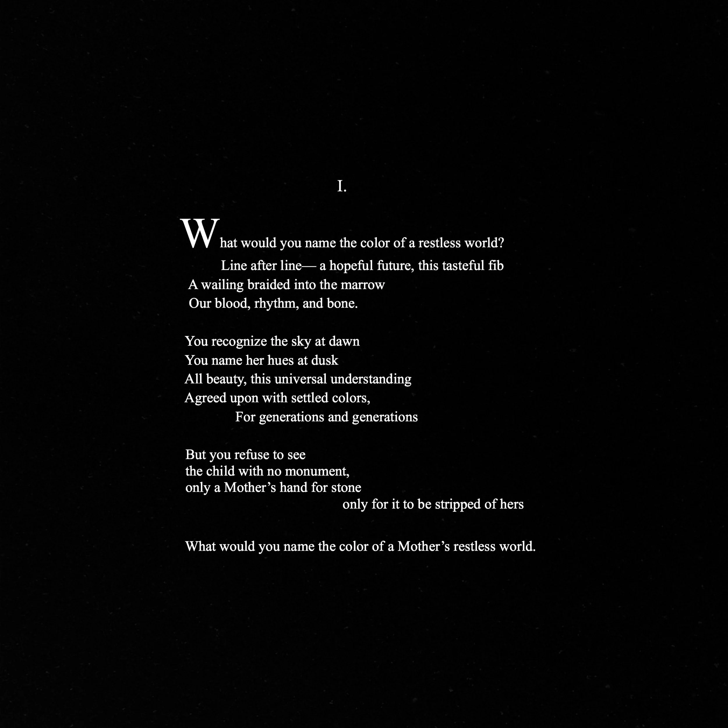 What Would You Name the Color of a Restless World.JPG
