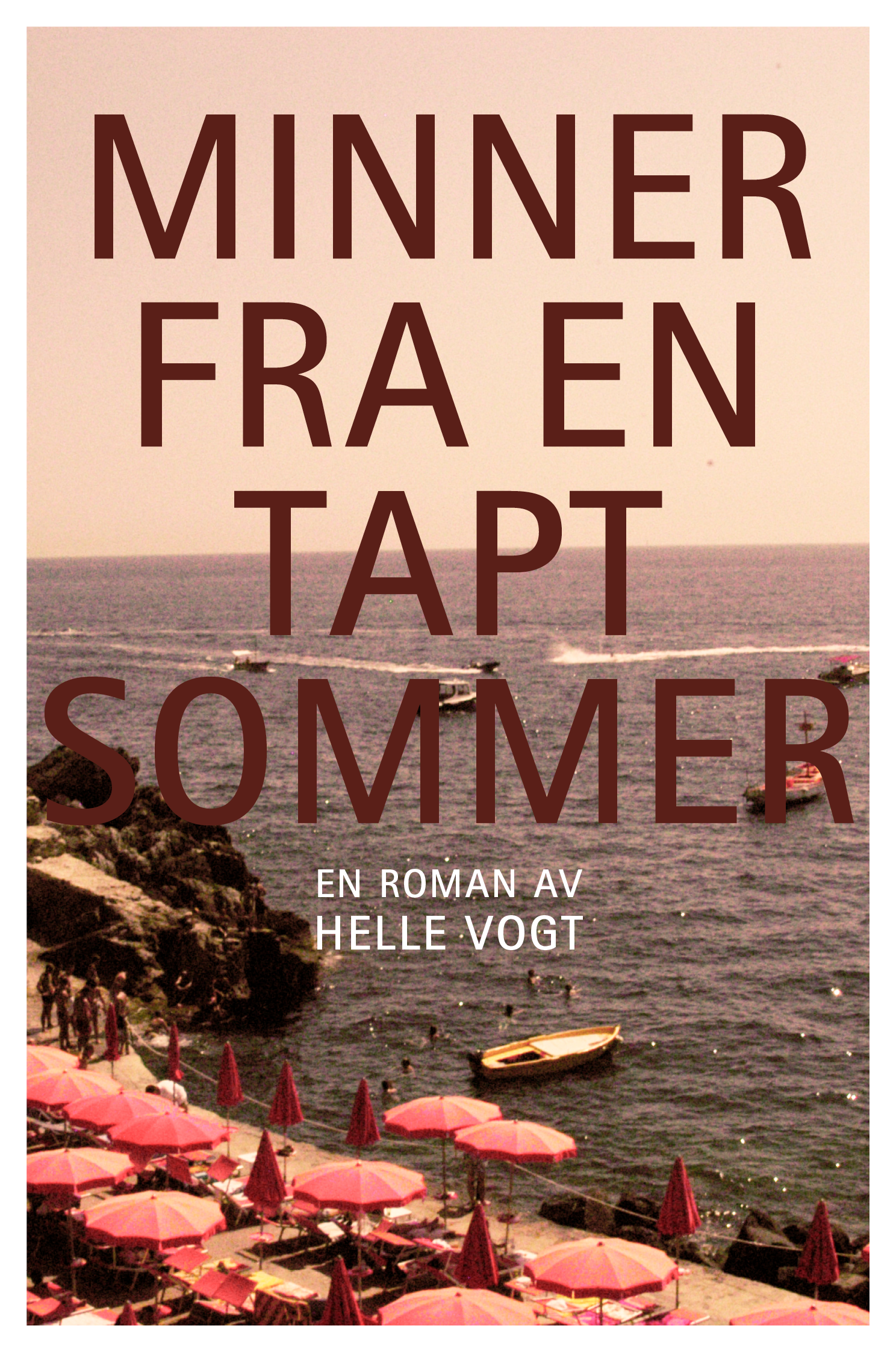 Minner fra en tapt sommer