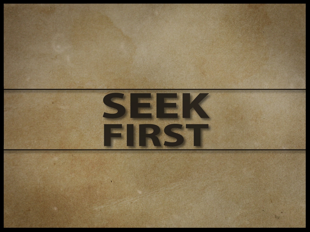 00 Seek First Slide.jpg