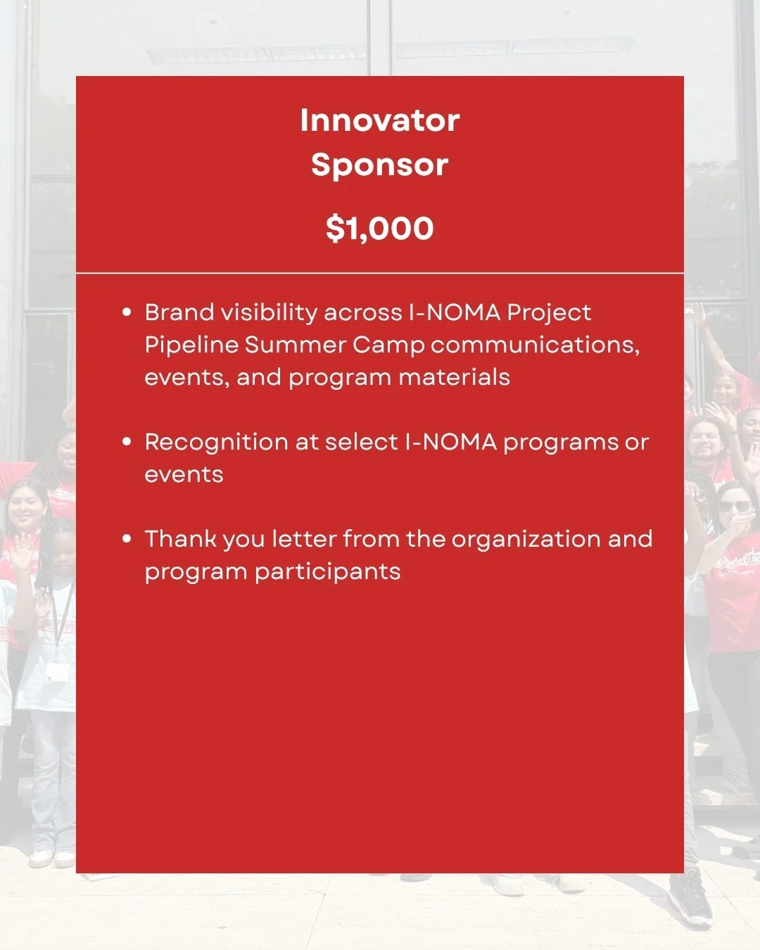 I-NOMA Project Pipeline Summer Camp Innovator Sponsor.jpg