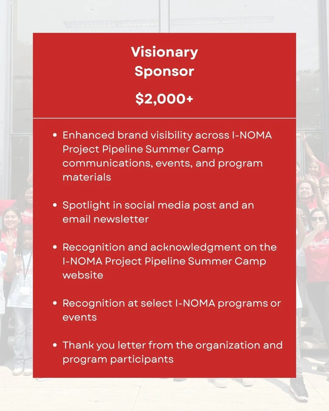 I-NOMA Project Pipeline Summer Camp Visionary Sponsor.jpg