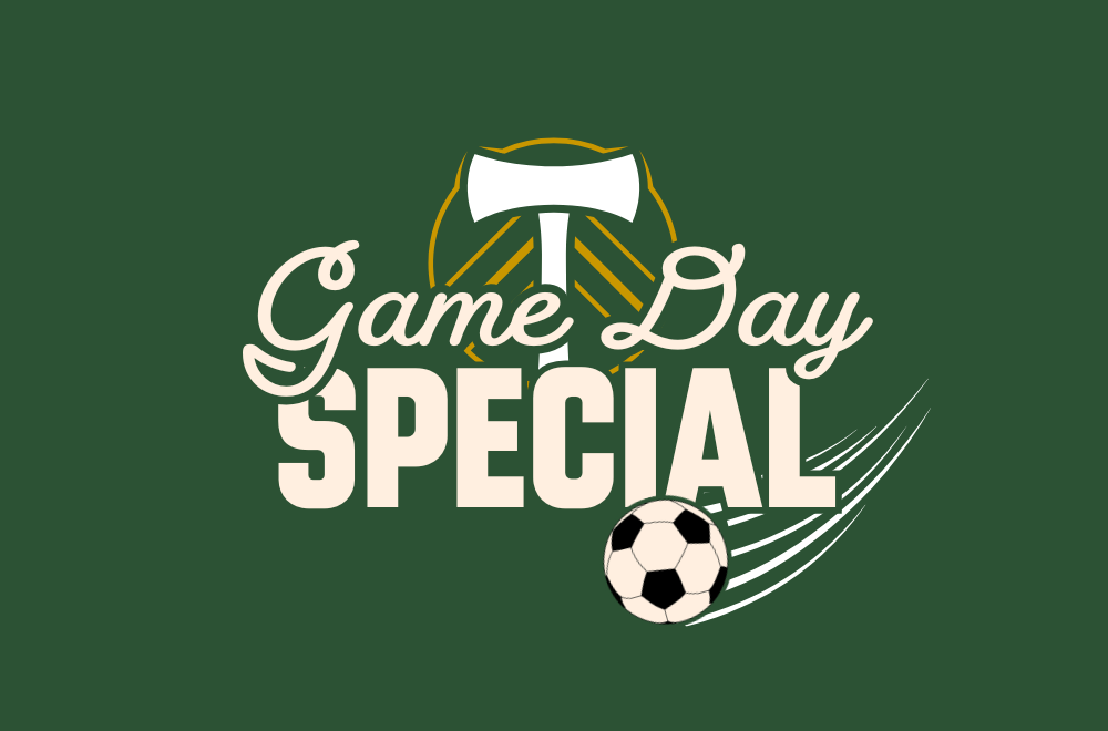 Portland Timbers: Game Day Special!