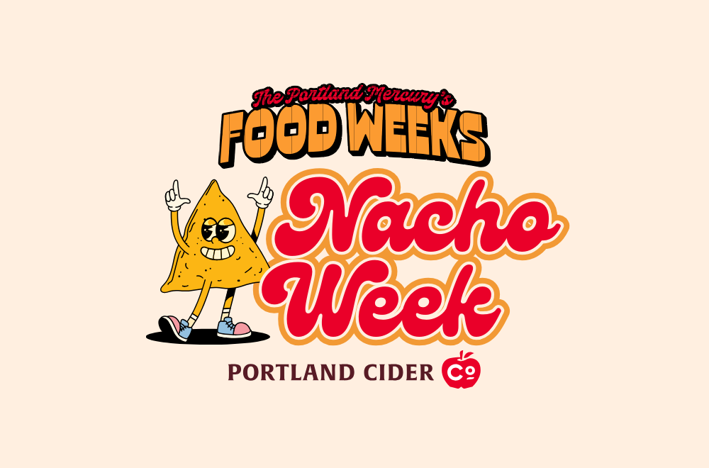 Portland Mercury's Nacho Week