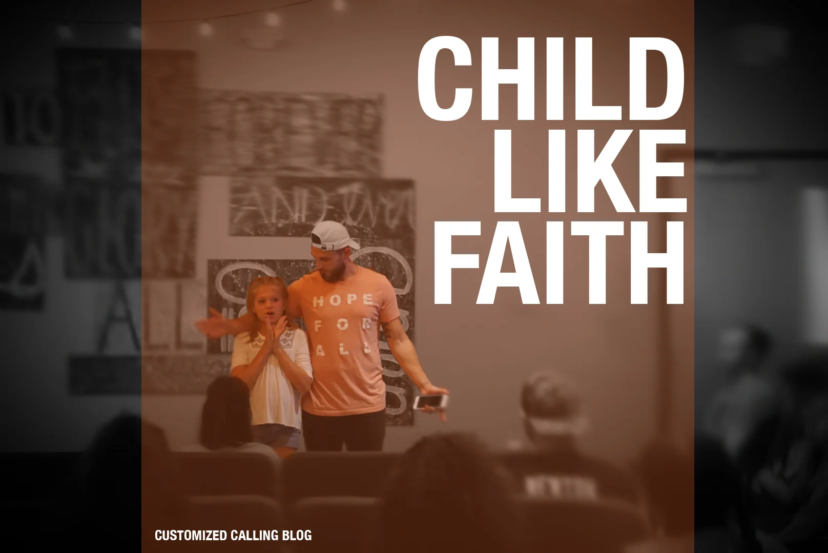 CHILD-LIKE FAITH