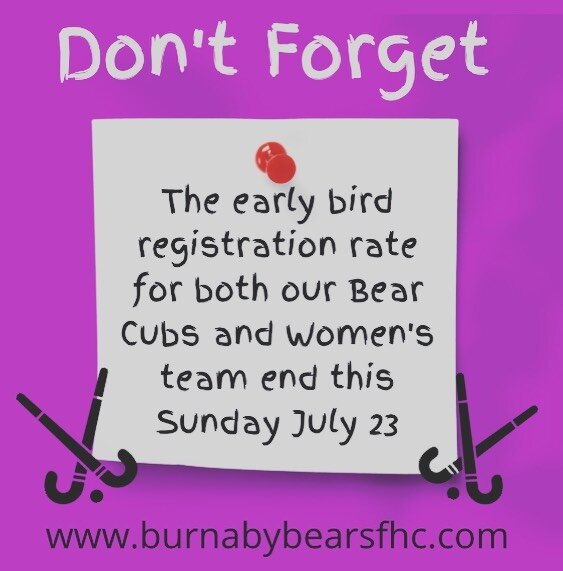 Don&rsquo;t forget early bird registration end this weekend for all our fall programs.  Women&rsquo;s registration will be $235 and Bear cubs will be $100 after July 23.  Please contact us if you have any questions