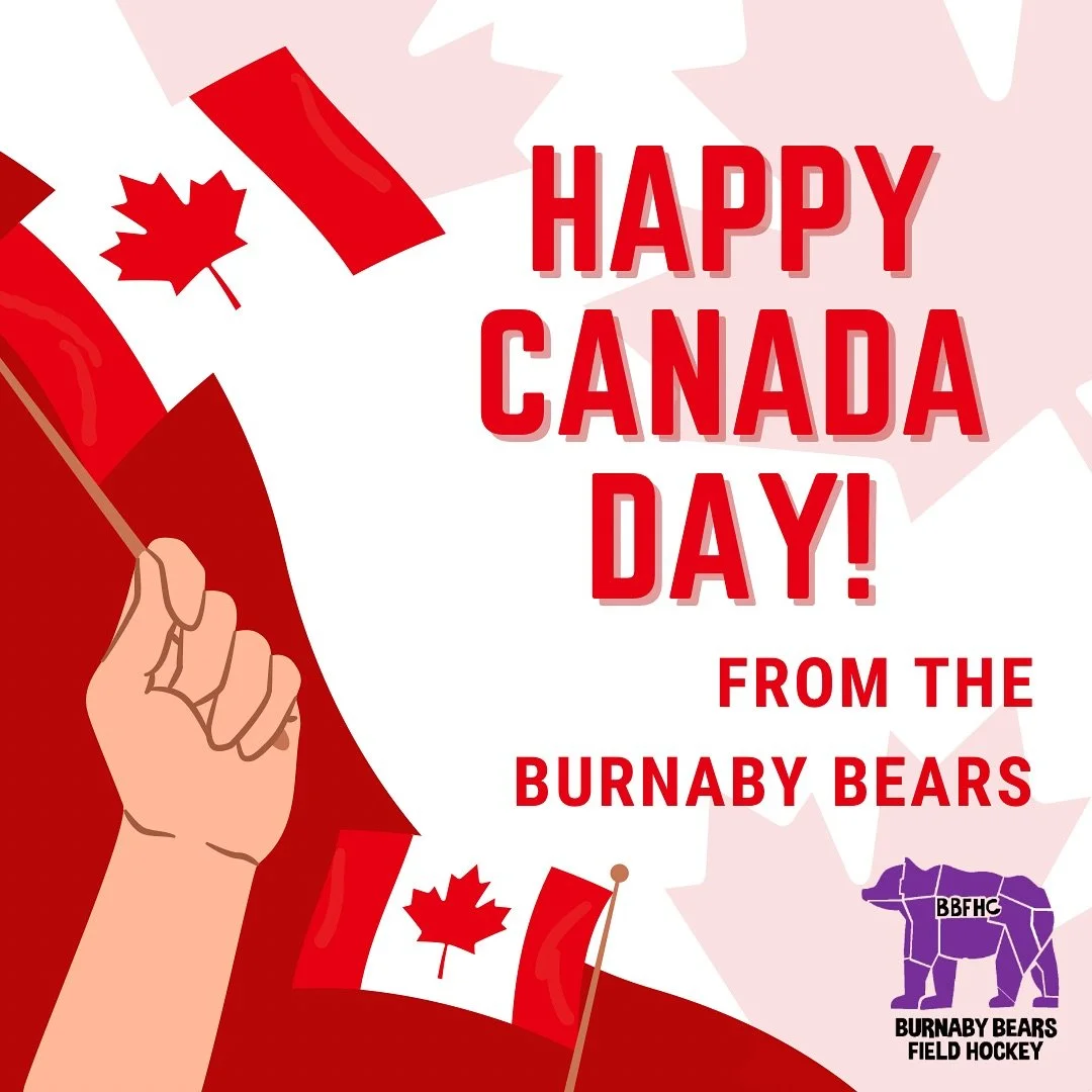Happy Canada Day! 🇨🇦 

Today we celebrate not only the people who make this country what it is, but also the land itself - on which we play, live and work. 🏑

Welcome to July 2025! ❤️

#canadaday #july #birthday #burnabybears #canada #celebrate #p