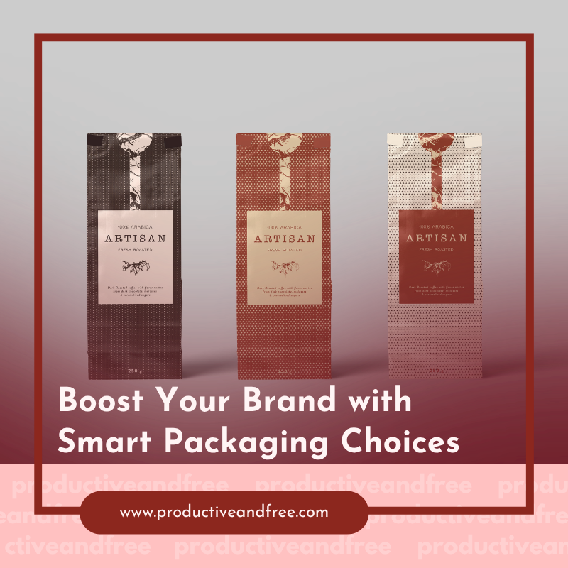 Smart Packaging Choices | ProductiveandFree
