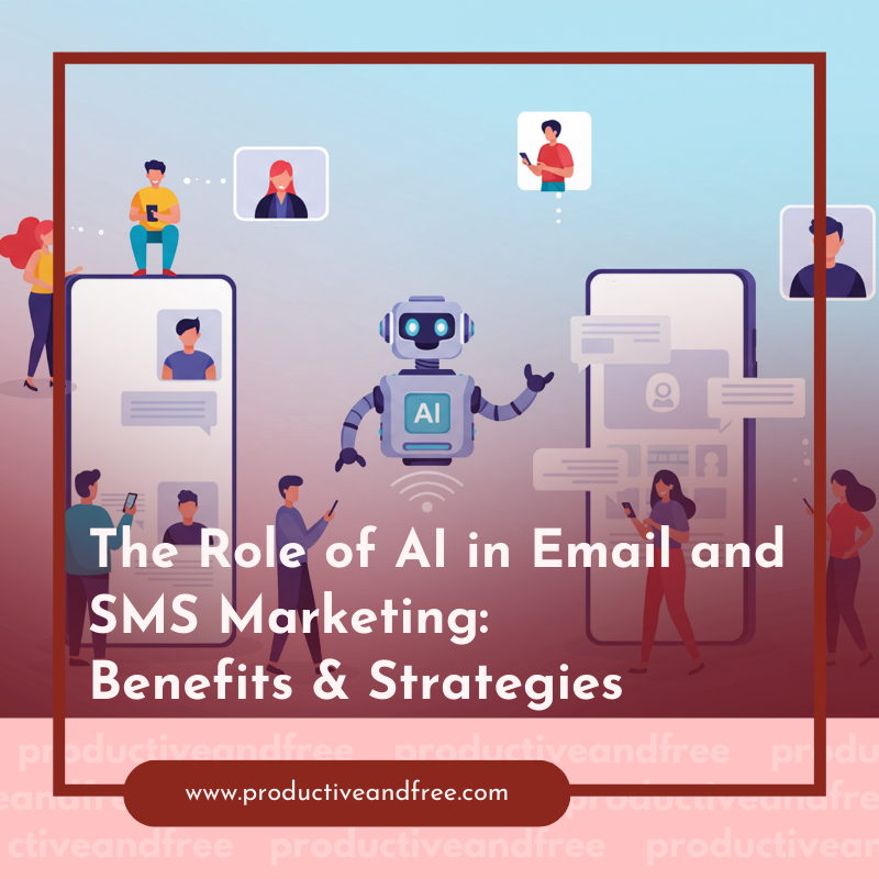 AI in Email & SMS Marketing | ProductiveandFree