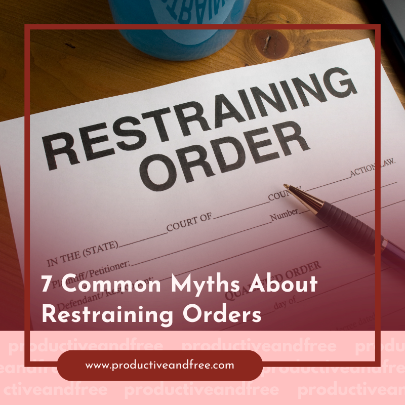 7 Common Myths About Restraining Orders