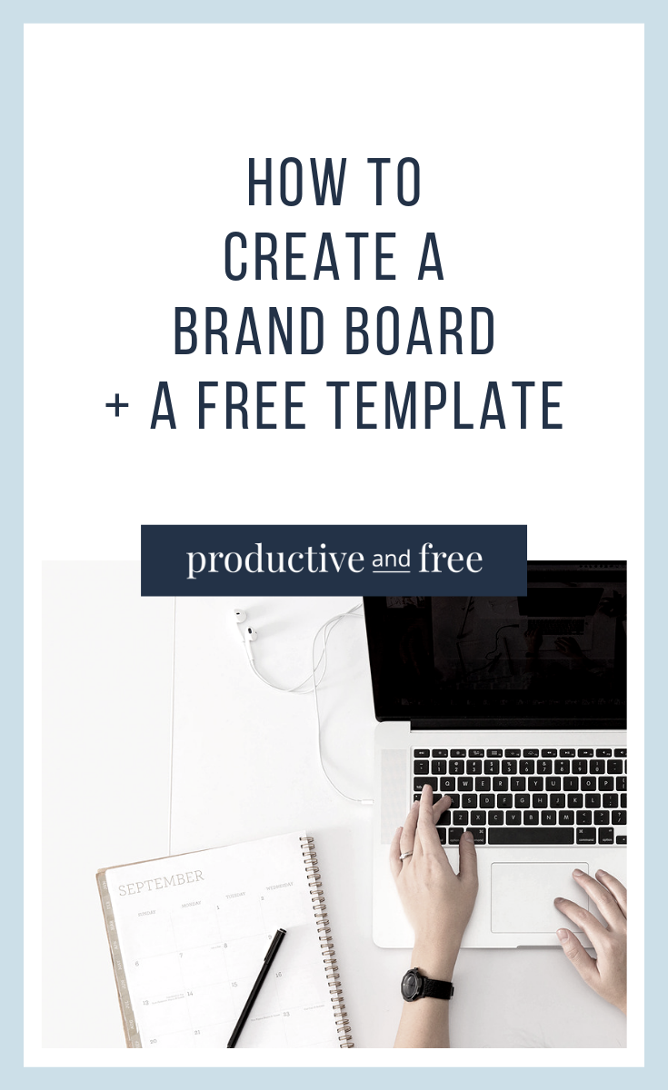 How to Quickly Create a Brand Board for Your Business + Free