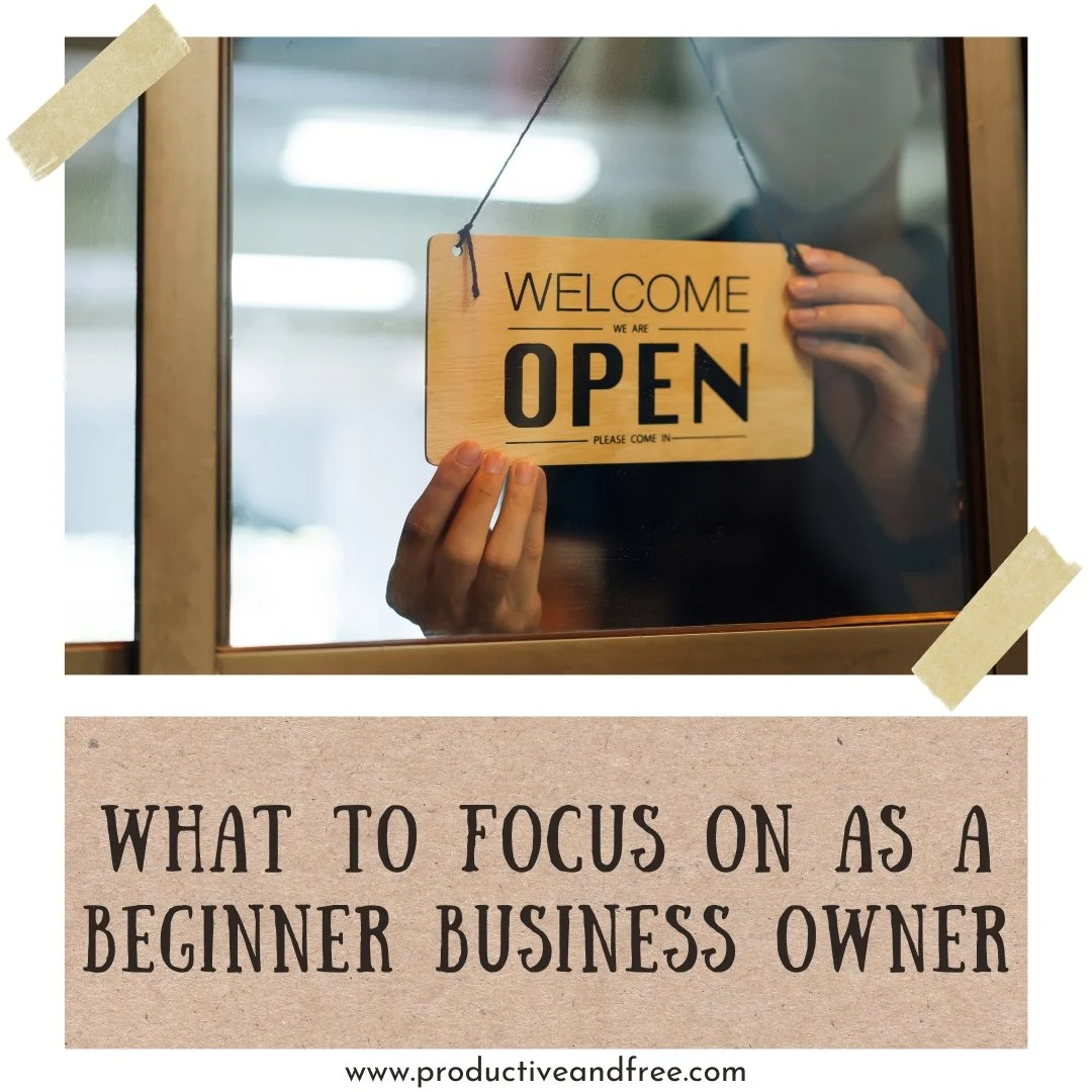 beginner business owner | ProductiveandFree