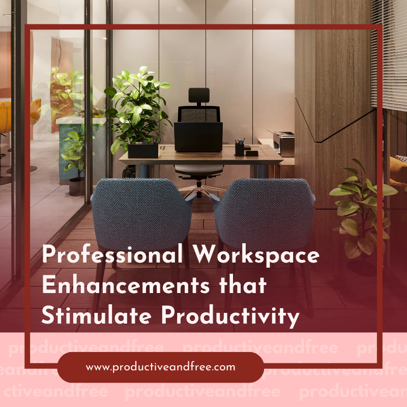 Professional Workspace | ProductiveandFree