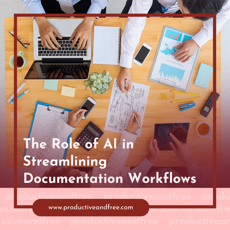 The Role of AI in Streamlining Documentation Workflows