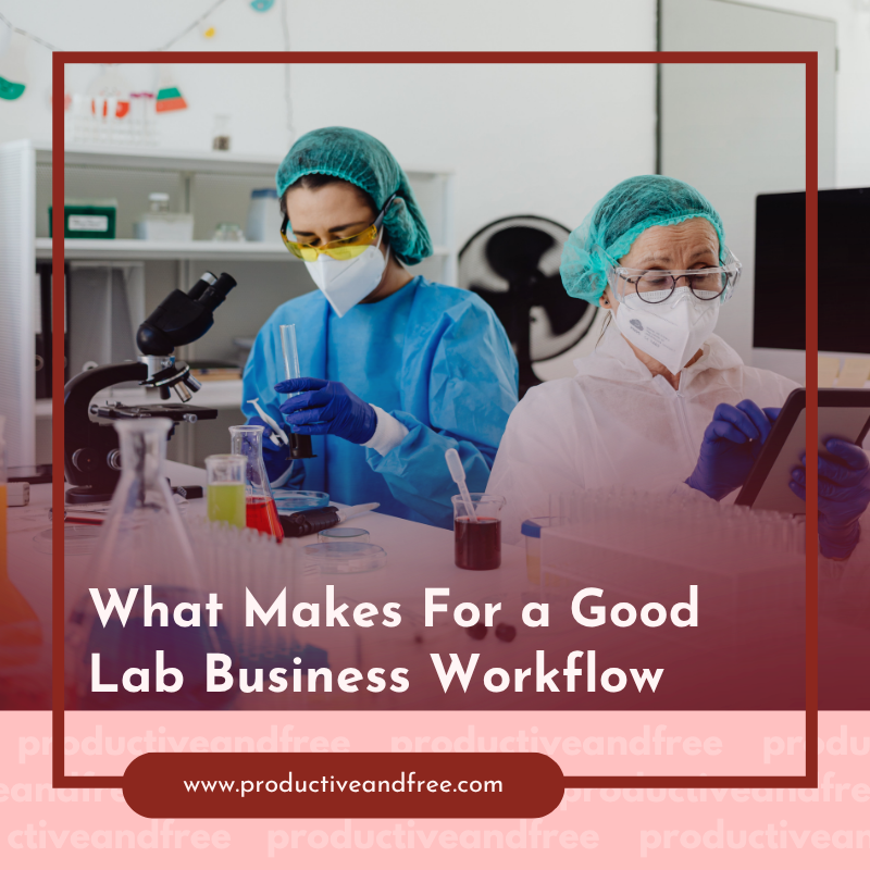 Laboratory Workflow | ProductiveandFree