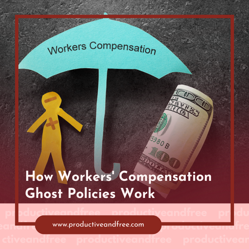 Workers' Compensation Ghost | ProductiveandFree