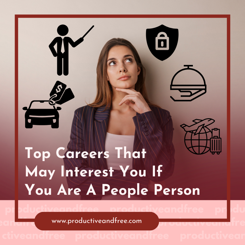 Careers for a People Person | ProductiveandFree